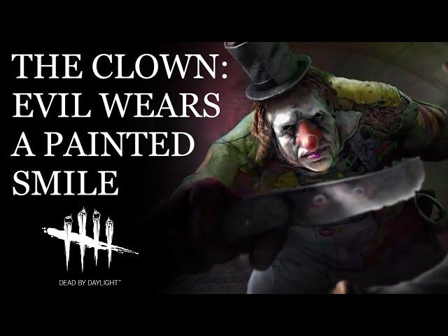 The Clown: DBD's Most Evil Killer | Dead by Daylight Lore Deep Dive