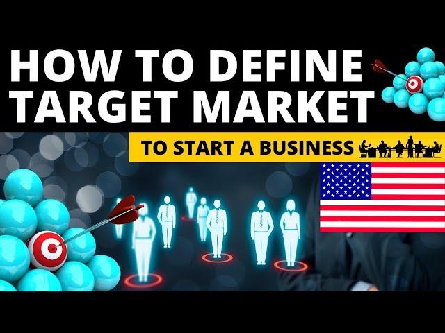 How to Define Target Market to Start Small Business