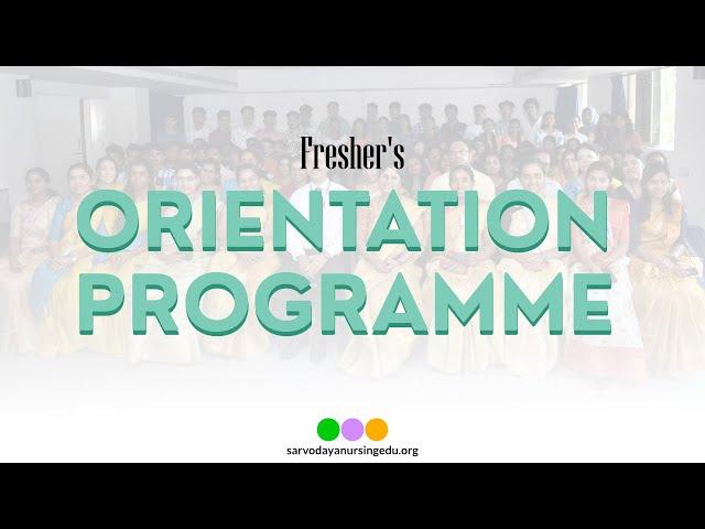 Fresher's ORIENTATION PROGRAMME | BSc | SARVODAYA INSTITUTION |