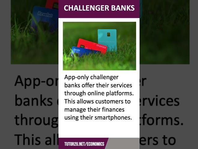 Challenger Banks | 60 Second Economics | A Level & IB