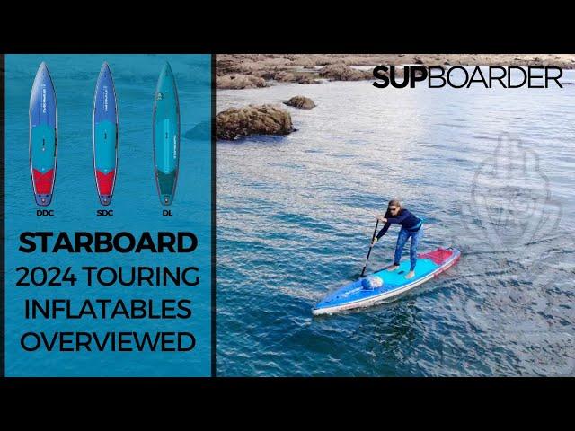 Starboard Touring inflatable range overview / Construction DL, DSC or DDC?