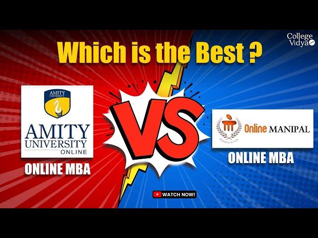 Amity University Online MBA v/s Manipal Online MBA| Which is the Best? 