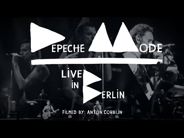 Depeche Mode - Live in Berlin: A Film by Anton Corbijn