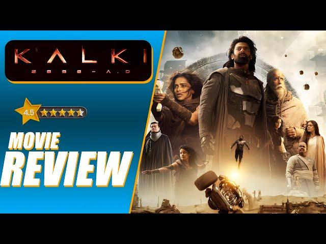 KALKI 2898 AD : MOVIE REVIEW | Prabhas,Deepika Padukone, Amitabh Bachchan,Kamal Hasan