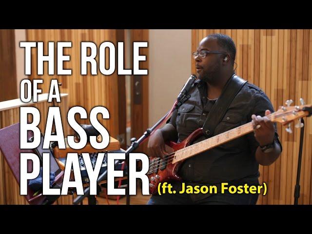 The Role of a Bass Player ft. Jason Foster | Worship Band Workshop