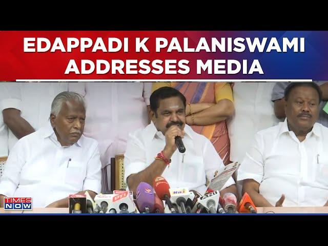 AIADMK Leader Edappadi K Palaniswami Addresses Press Conference Ahead Of Lok Sabha Polls