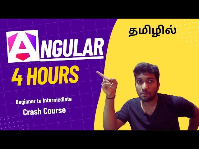 Master Angular 18 in Tamil: Complete Guide from Beginner to Pro in 4 Hours!