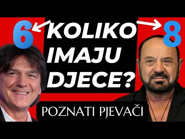 NEĆETE VJEROVATI KOLIKO DJECE IMAJU POPULARNI PJEVAČI! *ko bi rekao*