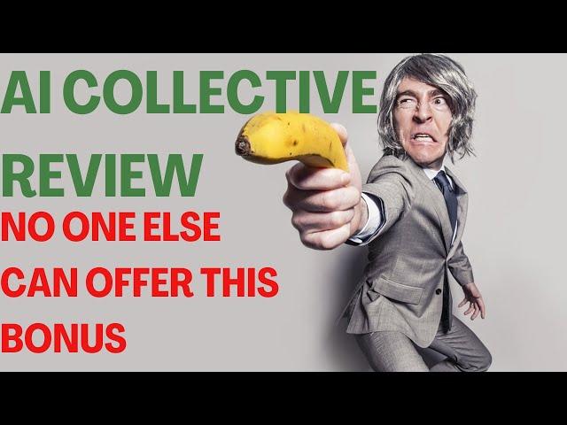 AI COLLECTIVE REVIEW| AI Collective Reviews| Best Bonus Challenge: No One Else Can Offer This.