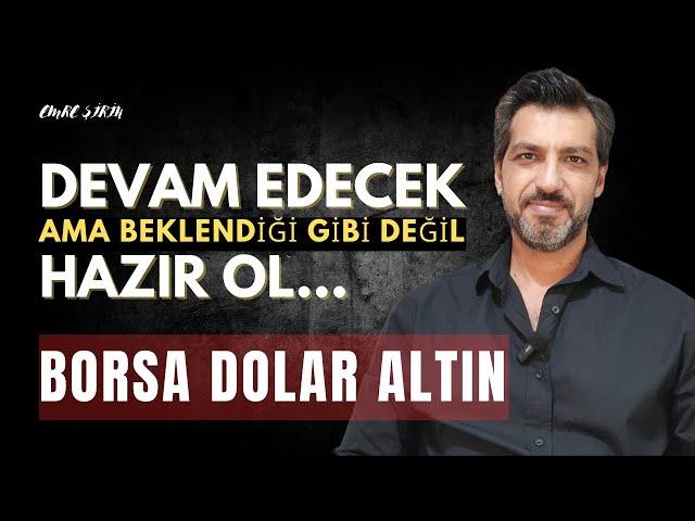 DEVAM EDECEK AMA ÇOK FARKLI OLACAK HAZIR OL| Emre ŞİRİN #borsa #faiz #dolar