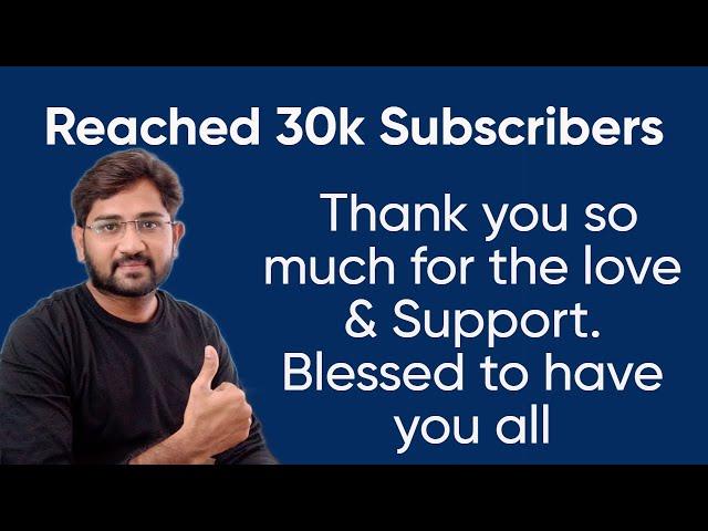 Reached 30k Subscribers | Wafastudies | Thank you for Love and Support