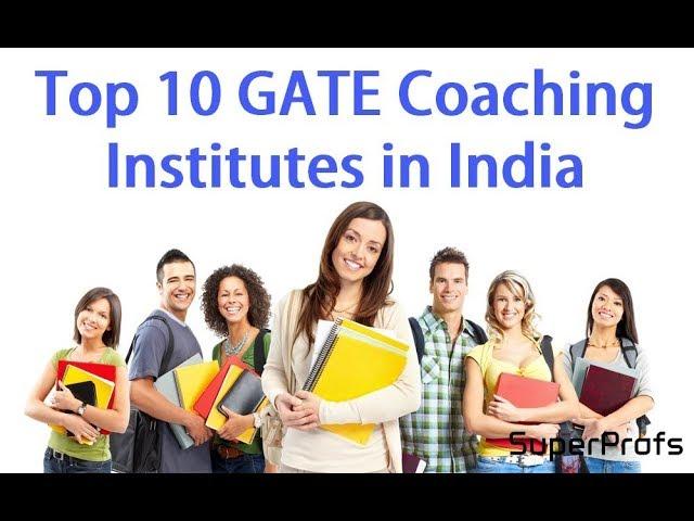 Top 10 GATE Coaching Institutes in India  Best coaching center for GATE 2017 18