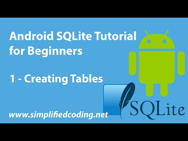 Android SQLite Tutorial for Beginners - Creating Tables #1