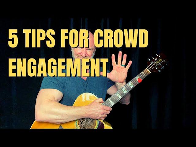 How to Engage the Crowd When Playing Live (5 Tips for Solo Acoustic Solo Gigs)