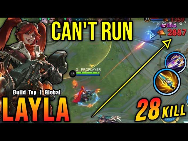 Layla 28 Kills with MANIAC!! You Can't Run From My Gun!! - Build Top 1 Global Layla ~ MLBB