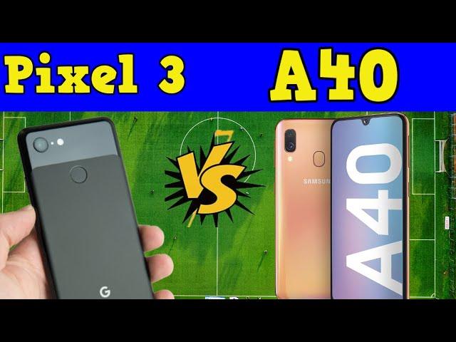 Samsung Galaxy A40 vs Google Pixel 3 ( Speed test) Which is better device