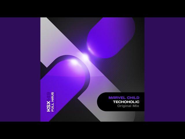 Techoholic (Original Mix)