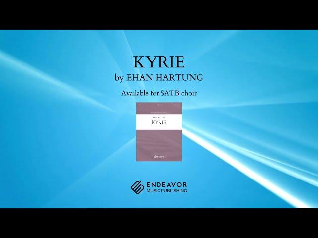 Kyrie, by Ehan Hartung