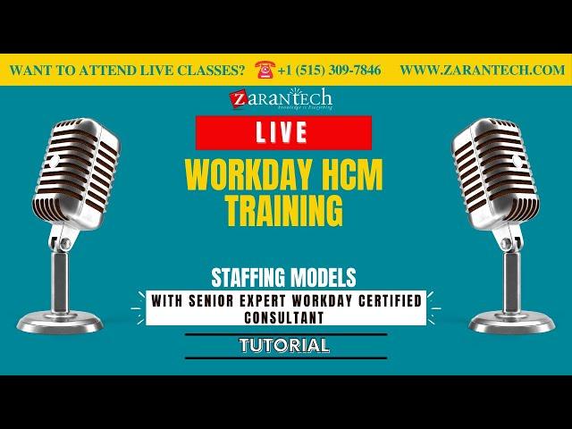 LIVE | Staffing Models | Workday HCM Training | ZaranTech