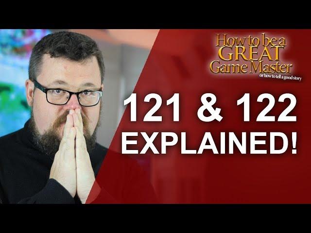 GREAT GM: 121 & 122 technique explained - Storytelling for your rpg session - game master tips
