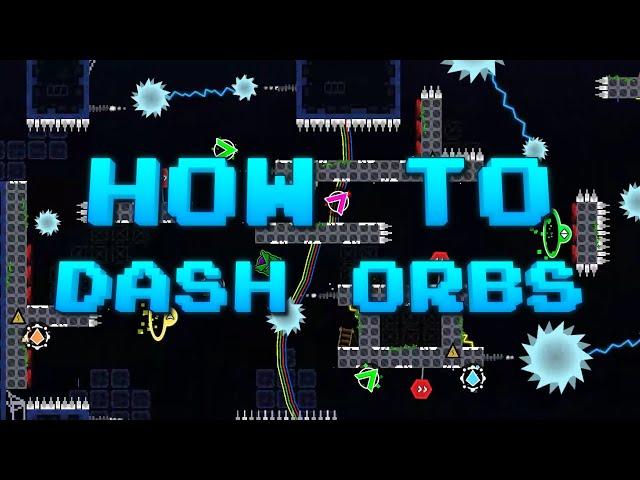 10K MOONS! | "How to Dash Orbs" 100% | Insane Platformer Demon | Geometry Dash 2.2 | By Electro325