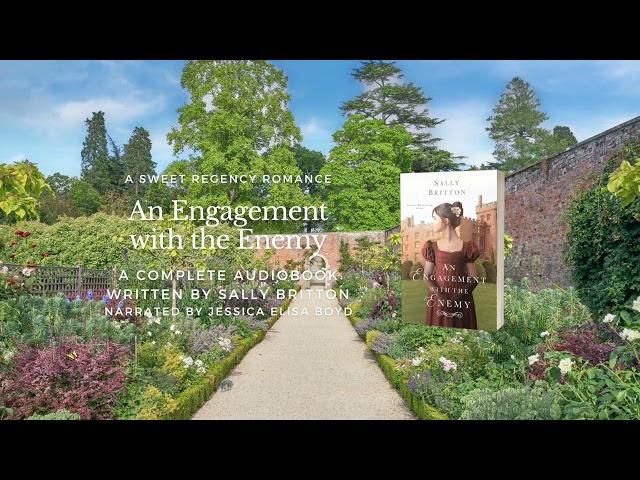 An Engagement with the Enemy, Full Regency Romance Audiobook, by Sally Britton