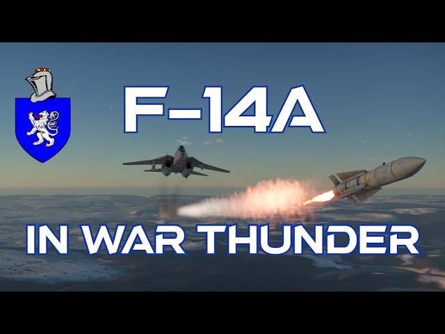 F-14A In War Thunder : A Detailed Review