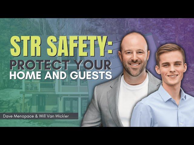 Protect Your Property and Ensure Guest Safety!