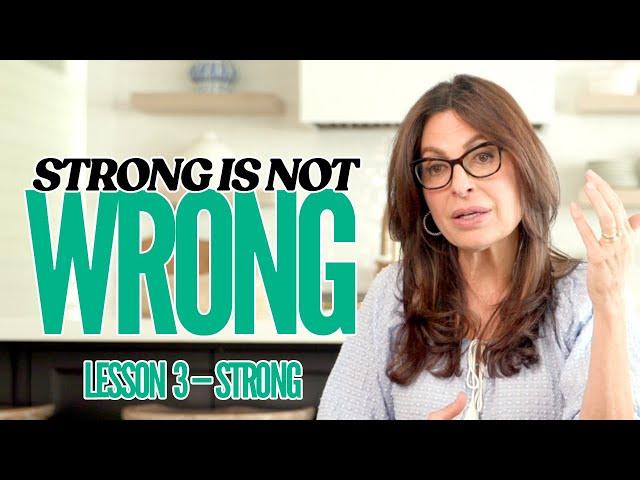 To Be a Proverbs 31 Woman: Strong Is Not Wrong | Lesson 3 of Strong | Lisa Bevere