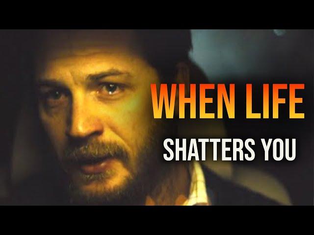 WHEN LIFE SHATTERS YOU - Best Motivational Video