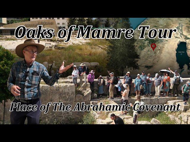 Oaks of Mamre Tour: Where the Covenant of Faith with Abraham Happened 4000 Years Ago! Hebron, Israel