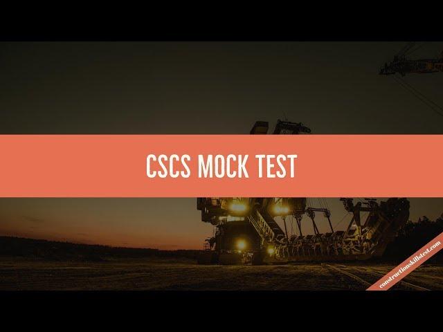 CSCS Mock Test - 2020 Questions and Answers