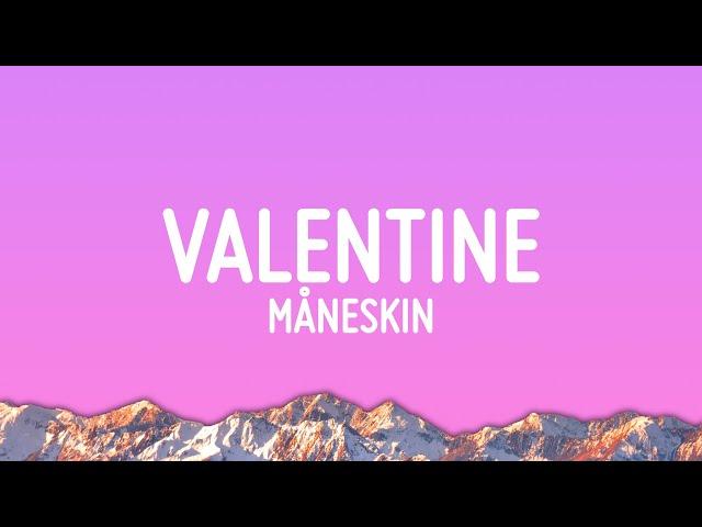 Måneskin - VALENTINE (Lyrics)