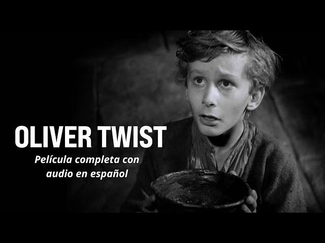 Oliver Twist (1948) - Película completa con audio en español