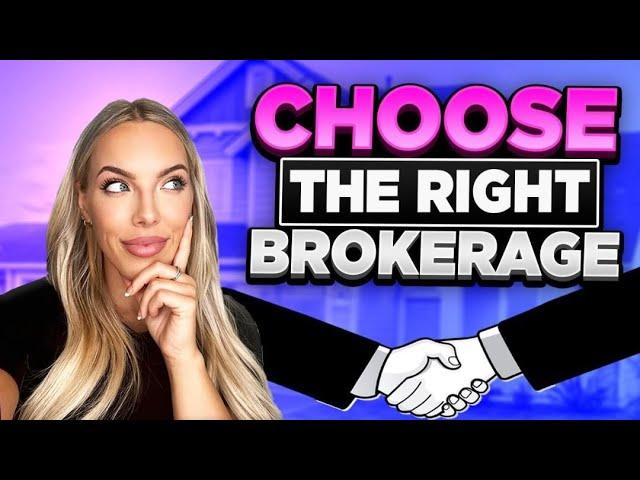 How to Choose a Real Estate Brokerage [9 CRUCIAL Steps]