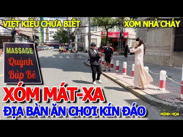 THÂM NHẬP - XÓM "SUNG SƯỚNG" MÁT.XA MỌC LÊN NHƯ NẤM GẦN CHỢ BẾN THÀNH - CHỢ ĐỒ CỔ LÊ CÔNG KIỀU