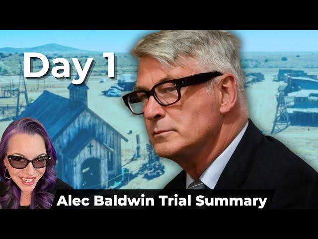 Alec Baldwin Trial Day 1 Summary