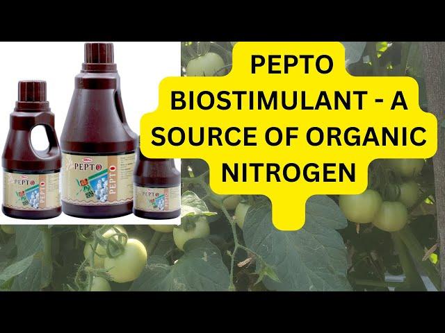 BIOSTIMULANT   A SOURCE OF ORGANIC NITROGEN