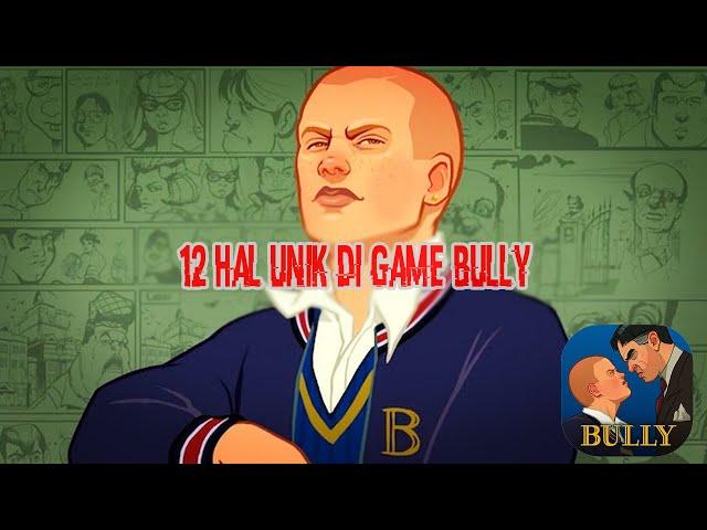 12 Hal Unik Yang Ada Di Game Bully