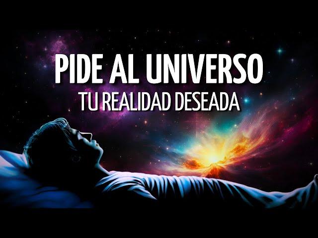 Meditación PETICIÓN al UNIVERSO | Viaje al CAMPO CUÁNTICO para MANIFESTAR tu REALIDAD DESEADA