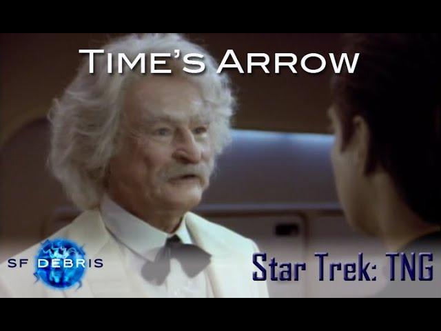 A Look at Time's Arrow (TNG)