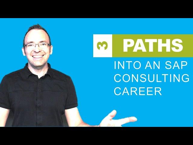 3 Paths to get into an SAP career