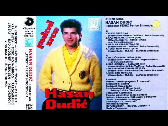 Hasan Dudic - Pukni srce - CEO ALBUM