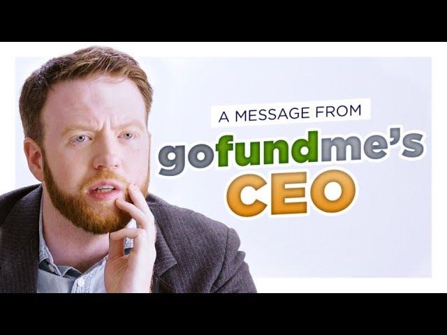 GoFundMe CEO: We Could Use A Few Fun Ones