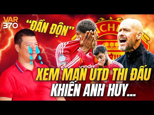 XEM MAN UTD THI ĐẤU KHIẾN ANH HUY... "ĐẦN ĐỘN"  | WE SPEAK FOOTBALL COLLECTION #37