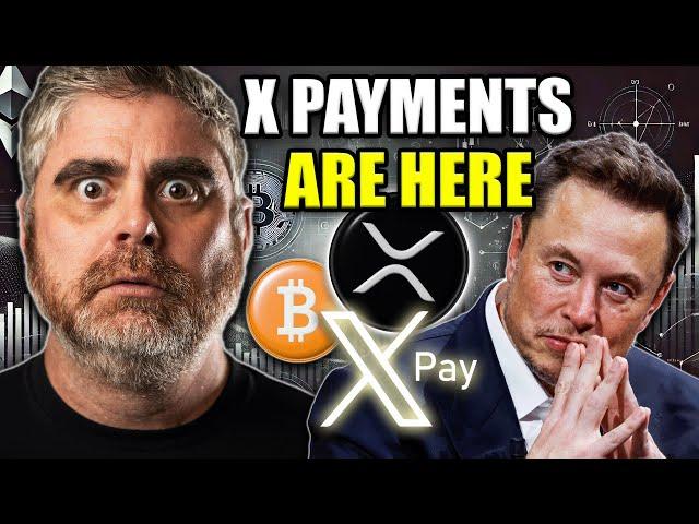 XRP  X Payments (Elon Musk’s Future of Finance)