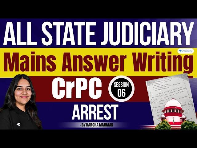 Arrest | CrPC Mains Answer Writing: Session 6 | Harsha Mahajan