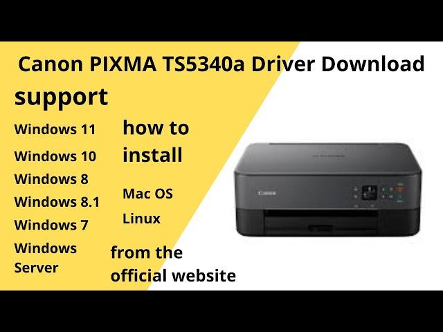 Canon PIXMA TS5340a Driver Download Windows 11, Windows 10, Mac 12, Mac 11