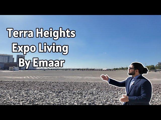 Terra Heights In Expo Living by Emaar - Emaar's Latest Masterplan Community!