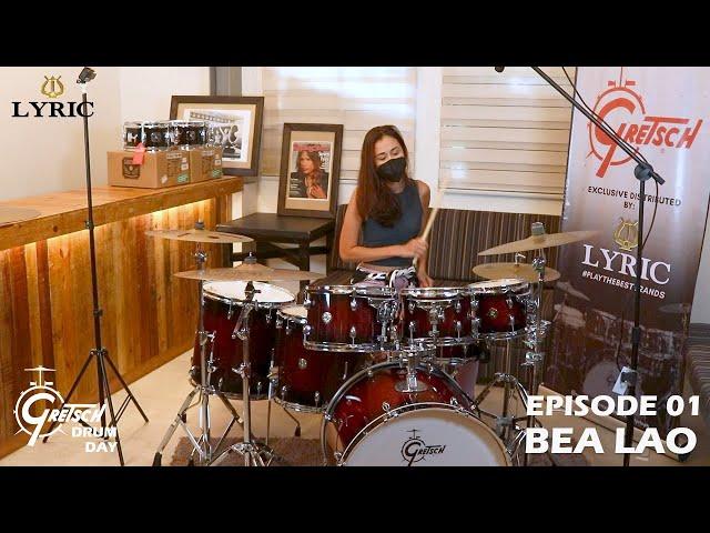 LYRIC/GRETSCH DRUM DAY EPISODE 01: BEA LAO